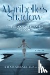 Marren, Susannah - Maribelle's Shadow