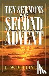 Bullinger, E. W. - Ten Sermons on the Second Advent