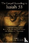Bock, Darrell L - The Gospel According to Isaiah 53