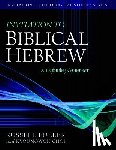 Fuller, Russell T., Choi, Kyoungwon - Invitation to Biblical Hebrew – A Beginning Grammar