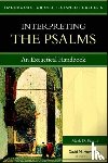 Futato, Mark D., Howard, David M. - Interpreting the Psalms – An Exegetical Handbook