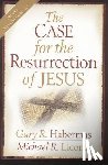 Habermas, Gary R., Licona, Michael R. - The Case for the Resurrection of Jesus