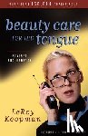 Koopman, Leroy - Beauty Care for the Tongue