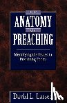 Larsen, David L. - Anatomy of Preaching: Identifying the Issues in Preaching Today