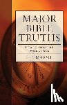 Marsh, F. E. - Major Bible Truths: How to Study God's Word