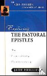 Phillips, John - Exploring the Pastoral Epistles