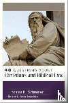 Schreiner, Thomas, Merkle, Benjamin - 40 Questions About Christians and Biblical Law