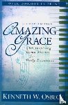 Osbeck, Kenneth W. - Amazing Grace – 366 Inspiring Hymn Stories for Daily Devotions