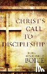 Boice, James Montgomer - Christ`s Call to Discipleship