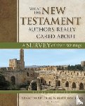 Berding, Kenneth, Williams, Matt - What the New Testament Authors Really Cared About