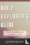 Phillips, John - Bible Explorer's Guide