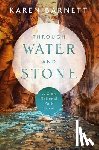 Barnett, Karen - Through Water and Stone: A Zion National Park Novel