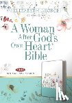 George, Elizabeth - A Woman After God's Own Heart Bible