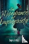 Breigh, Jayna - An Appearance of Impropriety: A Romantic Legal Drama