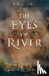 Sproles, Cindy K. - The Eyes of River: An Appalachian Novel