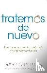 Chapman, Gary - Intentemos de Nuevo: Qué Hacer Cuando Tu Matrimonio Se Está Desmoronando