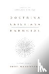 MacArthur, John - Doctrina Cristiana Esencial: Manual de Verdades Bíblicas (Essential Christian Doctrine: A Handbook of Biblical Truth)