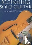 Berle, Arnie, Galbo, Mark - Beginning Solo Guitar [With CD (Audio)]