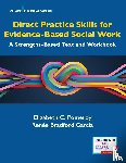 Pomeroy, Elizabeth C., Bradford Garcia, Renee - Direct Practice Skills for Evidence-Based Social Work