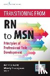 Scott, Brenda, Thompson, Mindy - Transitioning from RN to MSN