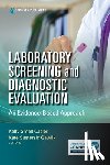  - Laboratory Screening and Diagnostic Evaluation
