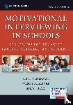 Herman, Keith C., Reinke, Wendy M., Frey, Andy J. - Motivational Interviewing in Schools