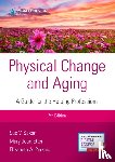 Saxon, Sue V., Etten, Mary Jean, Perkins, Elizabeth A. - Physical Change and Aging