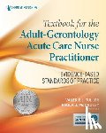  - Textbook for the Adult-Gerontology Acute Care Nurse Practitioner