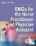 Knechtel, Maureen - EKGs for the Nurse Practitioner and Physician Assistant