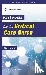 Hewett, Dina - Fast Facts for the Critical Care Nurse