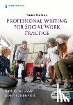  - Professional Writing for Social Work Practice: Developing Future-Ready Competencies in Ai, Deia, and Online Teaching and Learning