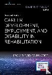 Strauser, David - Career Development, Employment, and Disability in Rehabilitation