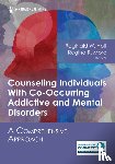  - Counseling Individuals With Co-Occurring Addictive and Mental Disorders - A Comprehensive Approach