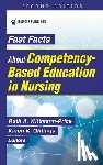  - Fast Facts about Competency-Based Education in Nursing