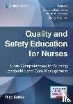  - Quality and Safety Education for Nurses, Third Edition
