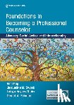 Puig, Ana, Swank, Jacqueline, Haynes-Thoby, Latoya, Paladino, Derrick - Foundations in Becoming a Professional Counselor