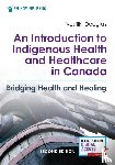 Douglas, Vasiliki - An Introduction to Indigenous Health and Healthcare in Canada