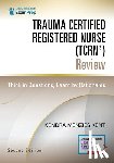 Menzies Kent, Kendra - Trauma Certified Registered Nurse (TCRN®) Review