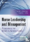  - Nurse Leadership and Management
