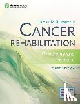Stubblefield, Michael D. - Cancer Rehabilitation: Principles and Practice