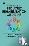  - Handbook of Pediatric Rehabilitation Medicine