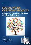Poulin, John, Kauffman, Stephen, Ingersoll, Travis Sky - Social Work Capstone Projects
