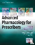  - Advanced Pharmacology for Prescribers