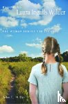John E. Miller - Becoming Laura Ingalls Wilder