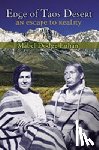 Luhan, Mabel Dodge - Edge of Taos Desert