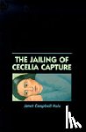 Hale, Janet Campbell - The Jailing of Cecelia Capture