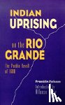 Folsom, Franklin - Indian Uprising on the Rio Grande: The Pueblo Revolt of 1680