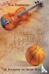 Bradburd, Rus - Paddy on the Hardwood