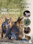 - Wild Carnivores of New Mexico