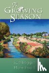 Boggio, Sue, Pearl, Mare - A Growing Season